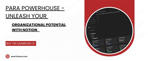 Para Powerhouse Unleash Your Organizational Potential With Notion