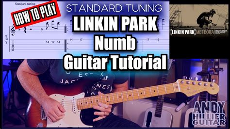 Linkin Park Numb Guitar Tutorial Standard Tuning Chords Riffs