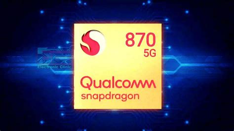 Qualcomm Snapdragon 870 Complete Review With Benchmarks