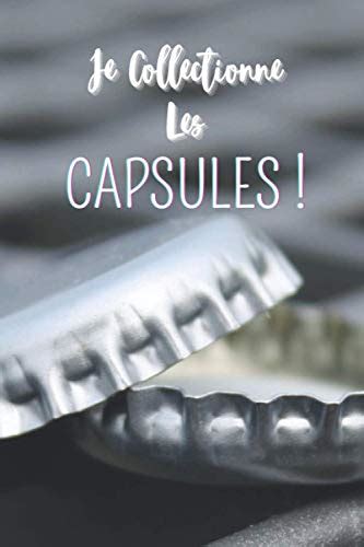 Je Collectionne Les Capsules Carnet De Notes Remplir Cms X