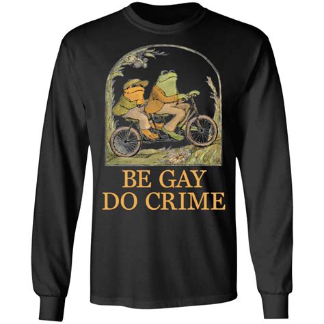 Frog And Toad Be Gay Do Crime Shirt Rockatee