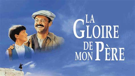 La gloire de mon père votre film ce soir sur France 3 28