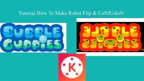 Tutorial How To Make Robot Flip Confusion On Kinemaster Youtube