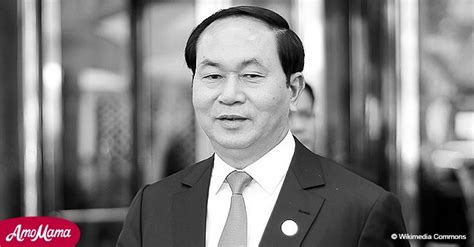 Vietnamese President 61 Dies After A Serious Illness Leaving Behind His Wife And 2 Sons