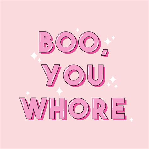 Boo You Whore Art Print Mean Girls Printmean Girls Quote Etsy