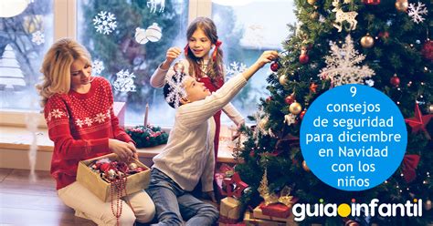 Útiles Consejos De Seguridad Para Niños En Navidad