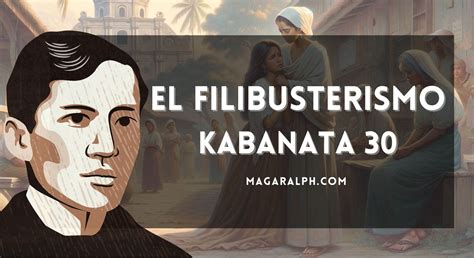 El Filibusterismo Kabanata 30 Si Huli Buod Aral Tauhan ATBP