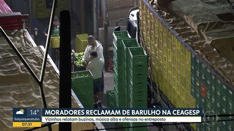 Moradores Reclamam De Barulho Na CEAGESP Bom Dia SP G1