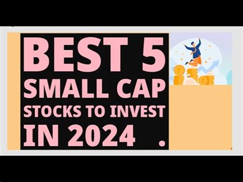 Best Small Cap Stocks To Invest In Good Valuation Regular