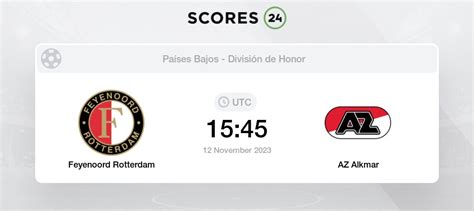 Feyenoord Rotterdam Vs Az Alkmar Eventos Y Resultado Del Partido