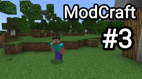 Minecraft Modcraft Am Mai T Iat Din Copaci C Erau Prea Mul I