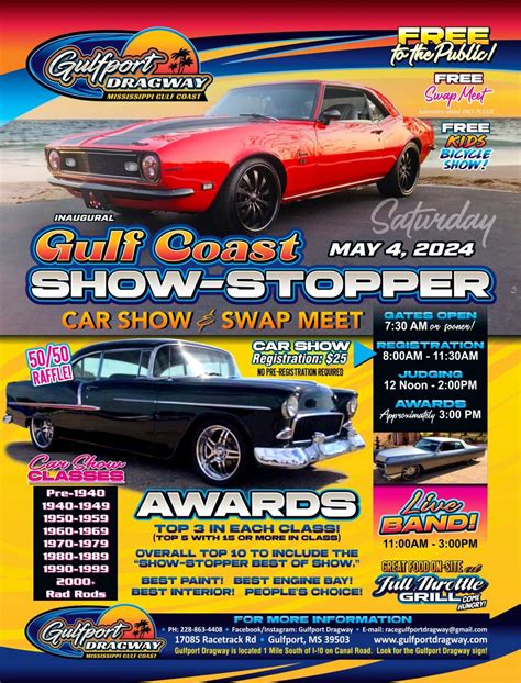 Gulfport Dragway S St Annual Gulf Coast Showstopper Car Show Swap Meet