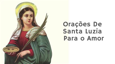 Ora Es De Santa Luzia Para O Amor Garantido