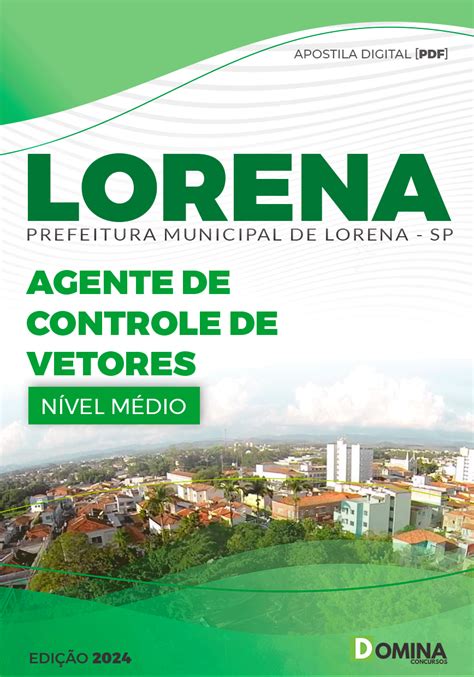 Apostila Pref Lorena SP 2024 Agente De Controle De Vetores