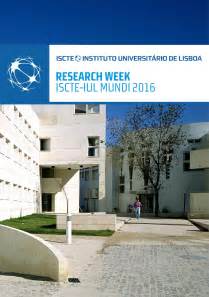 Research Week ISCTE IUL Mundi 2016 By ISCTE IUL Issuu