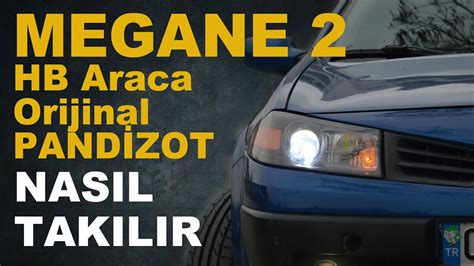 Megane Orijinal Pandizot Nas L Tak L R Uygulamak Dakikan Z Almaz