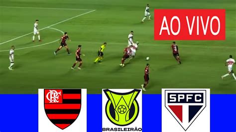 FLAMENGO X SAO PAULO AO VIVO I BRASILEIRAO 2024 ASSISTA HOJE Nyagah Co Ke