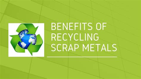 Ppt Benefits Of Recycling Scrap Metals Powerpoint Presentation Free