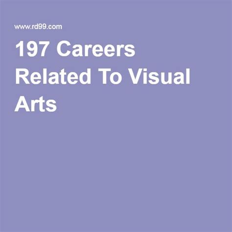 197 Careers Related To Visual Arts Visual Art Visual Art Appreciation