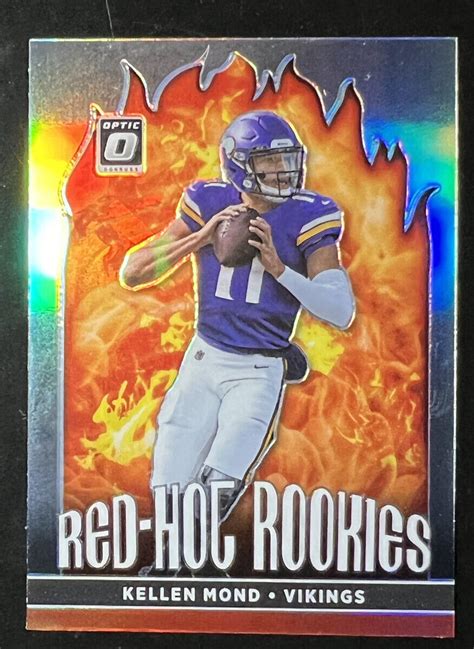 Donruss Optic Kellen Mond Red Hot Rookies Silver Prizm Rc Rhr