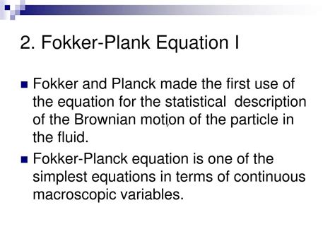 Ppt Fokker Planck Equation And Its Related Topics Powerpoint