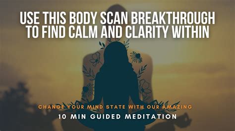 Unwind In 10 The Ultimate Body Scan Relaxation 10 Min Guided