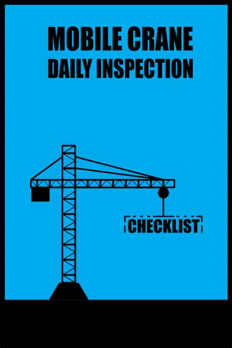 Mobile Crane Daily Inspection Checklist Mobile Crane Daily Inspection Checklist Mobile Crane