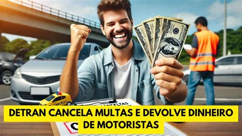 detran cancela multas  convoca motoristas  urgencia  devolver