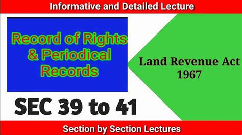 SEC 39 To 41 OF LAND REVENUE ACT 1967 I Record Of Rights I Periodical