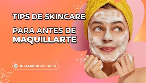 Descubre La Rutina De Skincare Perfecta Para Tu Piel Mixta Y Luce Radiante