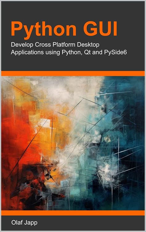 Python Gui Develop Cross Platform Desktop Applications Using Python