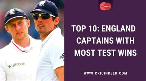 Top 10 England Captains With Most Test Wins Cricindeed