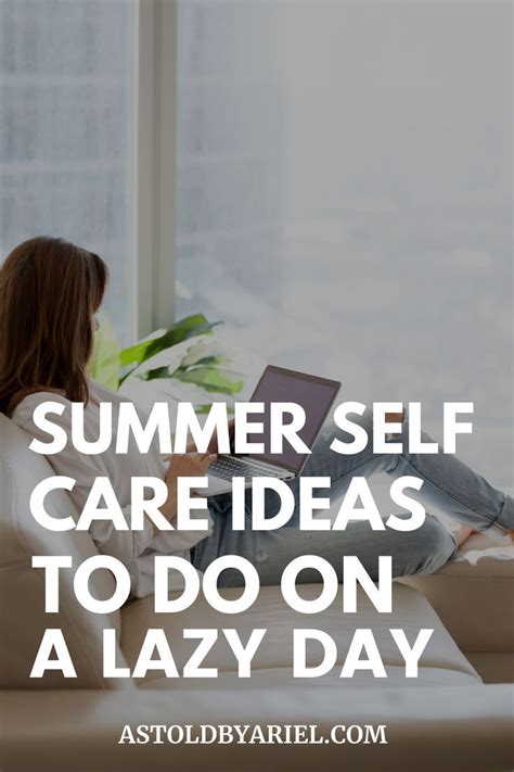 15 Summer Self Care Ideas To Add To Your Summer Wellness Routine Artofit