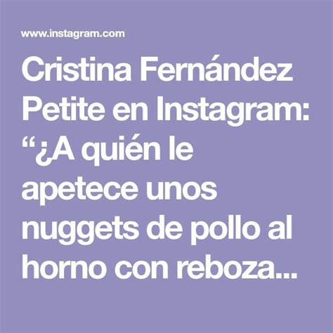 Cristina Fernández Petite en Instagram A quién le apetece unos