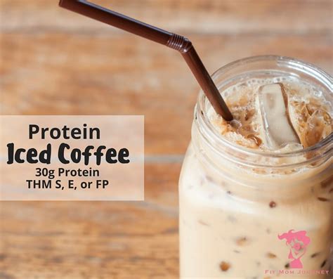 30g Iced Protein Coffee THM S E Or FP Fit Mom Journey