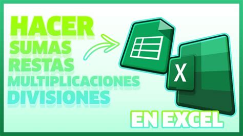 Tutorial Como Hacer Sumas Restas Multiplicaciones Y Divisiones En