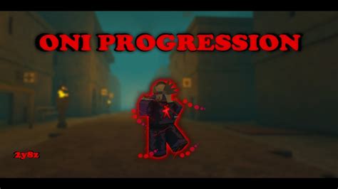 Freshie Oni Progression Rogue Lineage Youtube