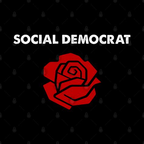 Social Democrat Social Democracy Pin Teepublic