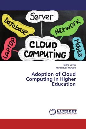 PDF Adoption Of Cloud Computing In Higher Education De Nadire Cavus