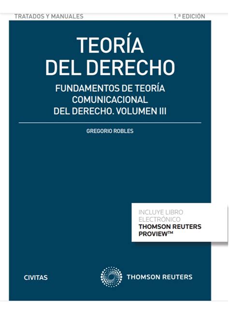 Librería Dykinson Teoría del Derecho Volumen III Robles Morchon