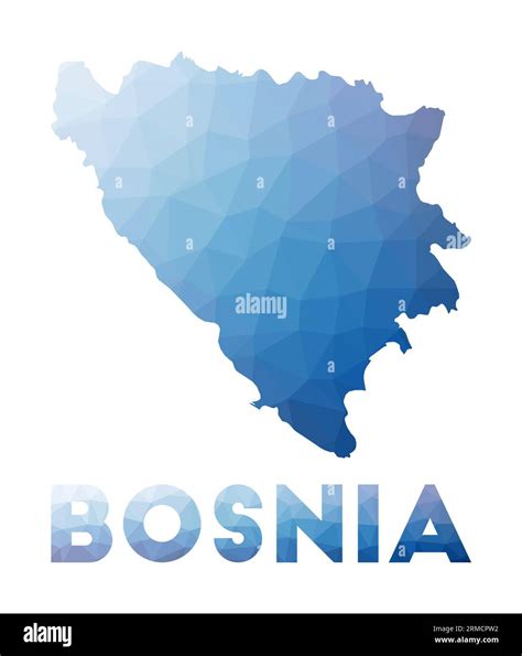 Low Poly Map Of Bosnia Geometric Illustration Of The Country Bosnia