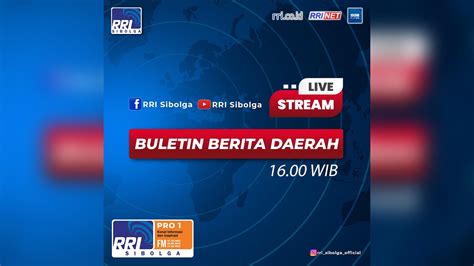 Buletin Berita Daerah Rri Sibolga Youtube