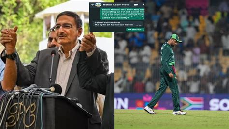 Pcb Chief Zaka Ashraf Leaks Babar Azam S Private Chats On Live Tv As