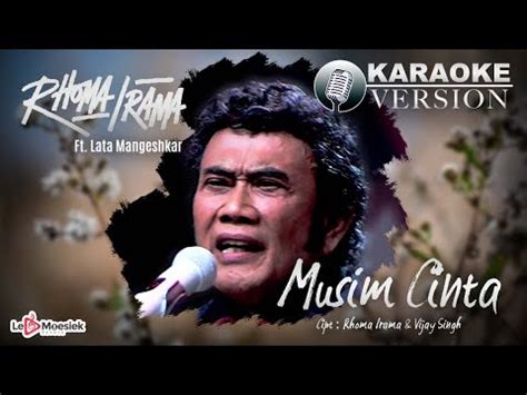 Rhoma Irama Ft Latta Mangeshkar Musim Cinta Official Karaoke Video