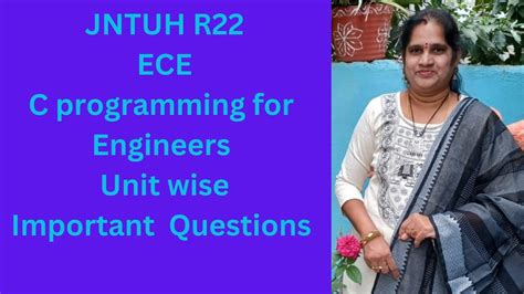 C Programming For Engineers Jntuh R22 Unit Wise Important Questions C