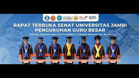 Unja Streaming Rapat Terbuka Senat Universitas Jambi Pengukuhan Guru