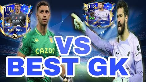 105 Toty Martinez Gk Vs 108 Toty Alisson Gk Gameplay And Reviewbest Gk