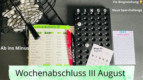 Wochenabschluss III August Erste Bingoziehung Hohe Ausgaben