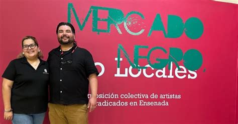 Ceart Ensenada inaugura exposición Mercado Negro Solo Locales