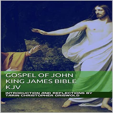 Gospel Of John King James Version By Gospel Of John King James